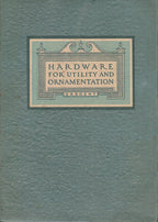 heavily illustrated c. 1927 sargent and company's "hardware for utility and ornamentation" softbound catalog