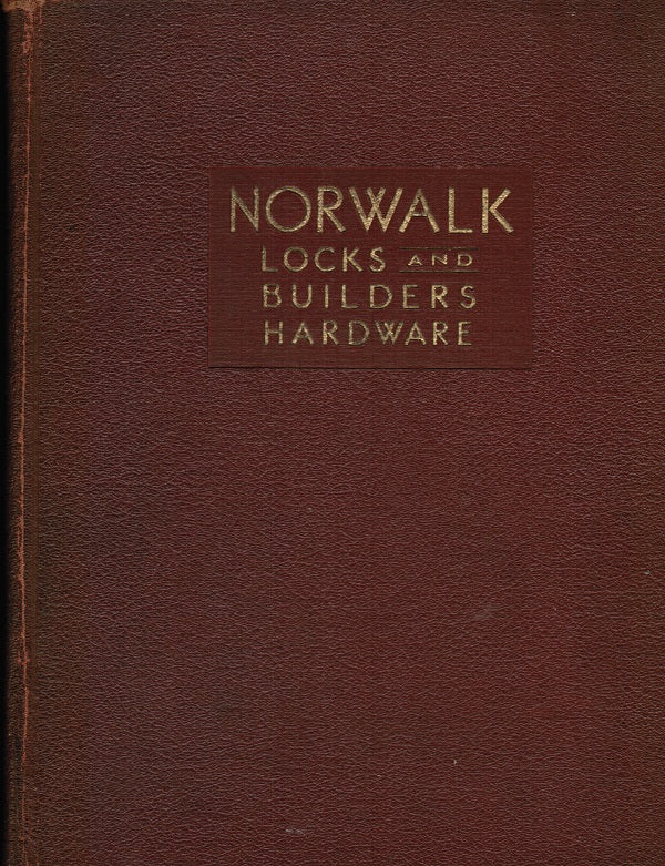 all original and intact heavily illlustrated norwalk lock company "locks and builders' hardware" 1933 hardbound product catalog