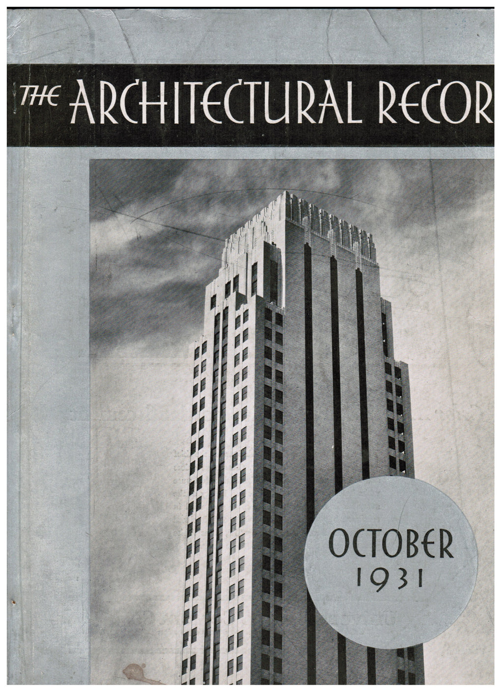 rare softcover periodical from october 1931, “the architectural record” vol. 70 no. 4, published monthly by f.w. dodge corporation, in new york.