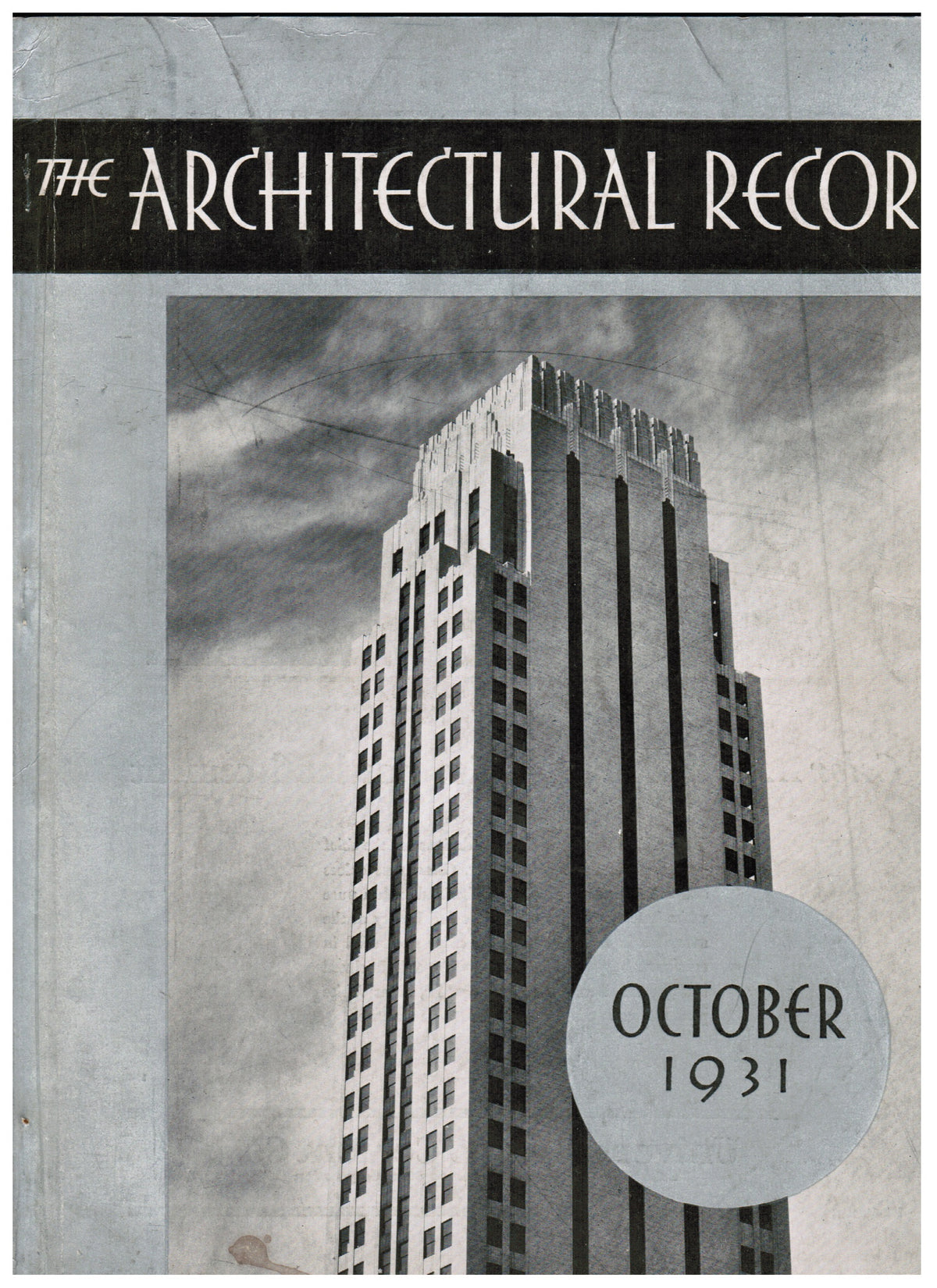 rare softcover periodical from october 1931, “the architectural record” vol. 70 no. 4, published monthly by f.w. dodge corporation, in new york.