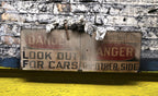 single-sided heavy gauge steel c. 1940's american industrial danger or cautionary "no thoroughfare" finkl foundry sign with bold black lettering