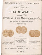 rare 1887 hardware catalog ‘volume VII’ published for russell & erwin mfg. co, new york.