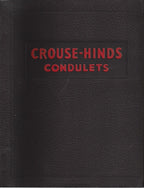 highly informative early 20th century crouse-hinds company "condulets" catalog no. 2500