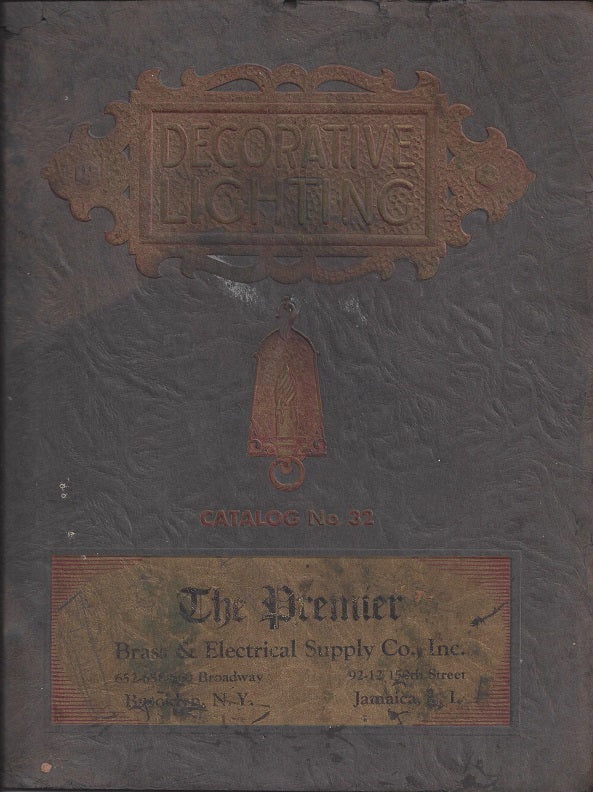 c. 1932 rare out of print premier brass and electrical supply company inc. "decorative lighting"  catalog no. 32
