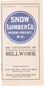 rare softbound 1912 “catalogue of millwork” for snow lumber co., high point, n.c., printed by globe printing co., in oshkosh, wisconsin.