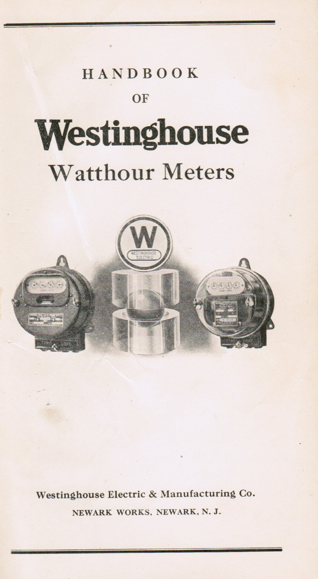 rare softcover “handbook of Westinghouse watthour meters” published for westinghouse electric & manufacturing co., newark, new jersey.